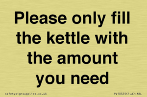 Please only fill the kettle with the amount you need